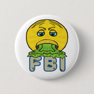 Bóton Redondo 5.08cm Anti-FBI