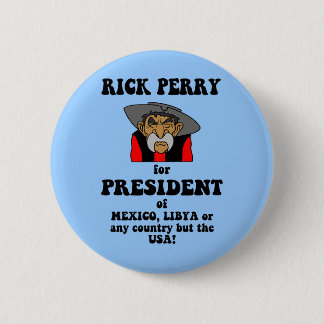 Bóton Redondo 5.08cm anti Rick Perry