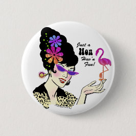 Bóton Redondo 5.08cm Apenas um botão do divertimento de Hon Havin