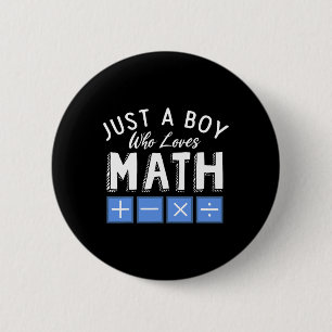 Bóton Redondo 5.08cm Apenas um garoto que ama álgebra matemática engraç