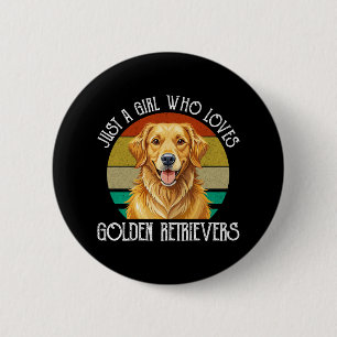 Bóton Redondo 5.08cm Apenas Uma Garota Que Ama Golden Retrievers