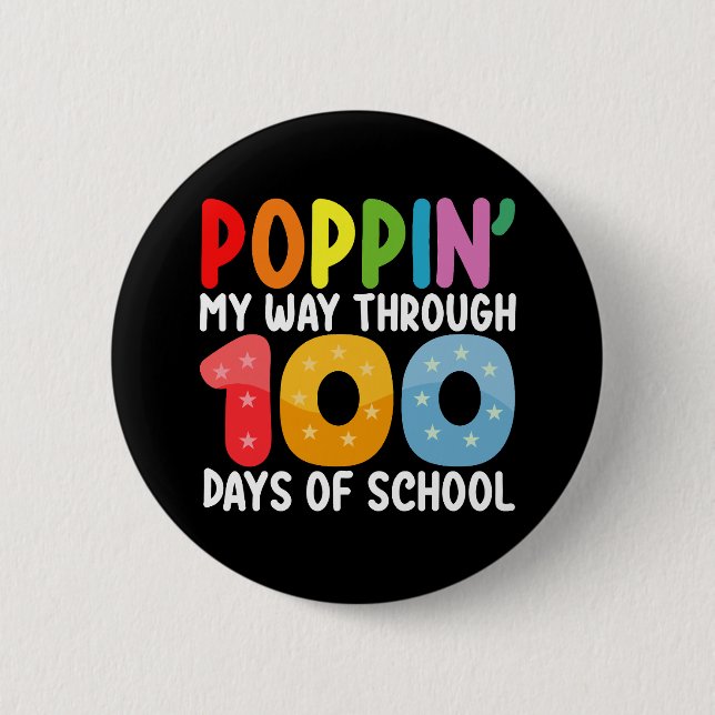 Bóton Redondo 5.08cm Aperte O Meu Caminho Através De 100 Dias De Escola (Frente)