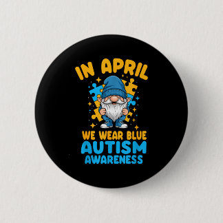 Bóton Redondo 5.08cm April wear blue autism acceptance gnome puzzle 