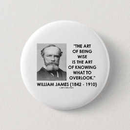 Bóton Redondo 5.08cm Arte de William James de ser arte sábia a