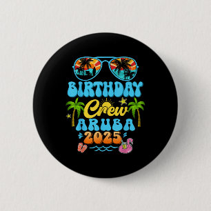 Bóton Redondo 5.08cm Aruba Birthday Crew Vacation Cruise 2025 Summer Gr