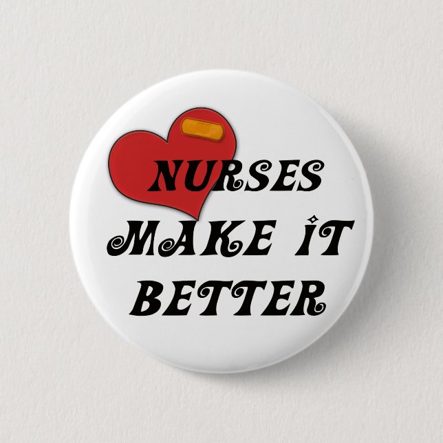 Bóton Redondo 5.08cm As enfermeiras fazem-no melhor (Frente)