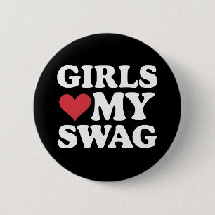 Bóton Redondo 5.08cm As Meninas Amam Meu Coração de Swag no Dia dos Nam
