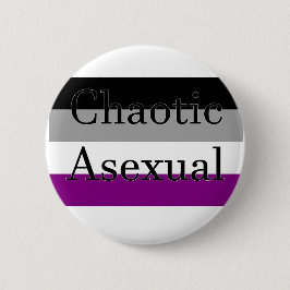 Bóton Redondo 5.08cm Asexual Chaótico