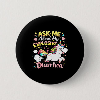 Bóton Redondo 5.08cm Ask about explosive diarrhea funny poop meme