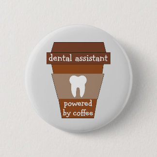 Bóton Redondo 5.08cm Assistente dental customizável psto pelo café