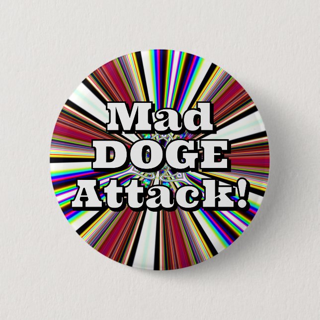 Bóton Redondo 5.08cm Ataque Mad DOGE! ( você pode mudar as palavras ) (Frente)