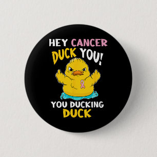 Bóton Redondo 5.08cm Atrevida Duckie - Guerreiro do Cancer da Mama