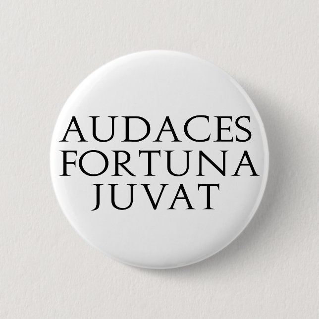 Bóton Redondo 5.08cm Audaces Fortuna Juvat (Frente)