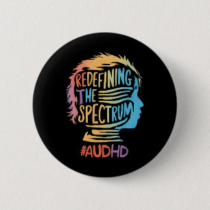 Bóton Redondo 5.08cm Audhd Autism Adhd Espectro Autismo Neurodiversidad