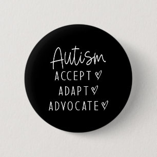 Bóton Redondo 5.08cm Autismo Autismo Accept Adaptar Advocate