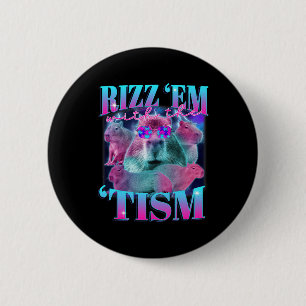 Bóton Redondo 5.08cm Autismo Engraçado Rizz Em Com O Tism Capybyra Meme