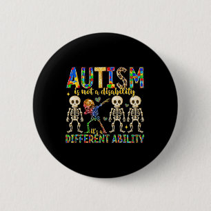 Bóton Redondo 5.08cm Autismo não é uma deficiência é um hambúrbio difer