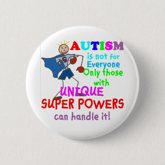 Bóton Redondo 5.08cm Autismo original dos poderes super