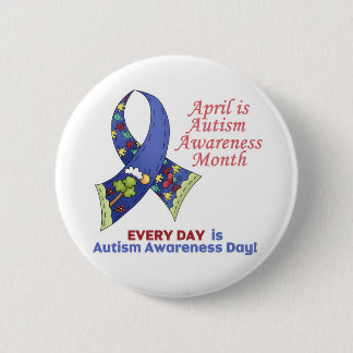 Bóton Redondo 5.08cm Autismo Sensibilização Abril e Todos os Dias