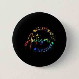 Bóton Redondo 5.08cm Autismo Sensibilização Aceite Adaptar Advocate Aut