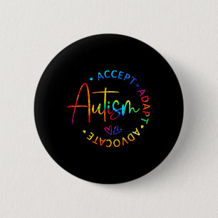 Bóton Redondo 5.08cm Autismo Sensibilização Aceite Adaptar Advocate Aut