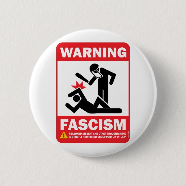 Bóton Redondo 5.08cm Aviso! Botão de Facism (Frente)