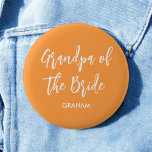 Bóton Redondo 5.08cm Avô da Noiva Laranja Branco<br><div class="desc">Botão de Casamento do Avô da Noiva em Laranja e Branco,  Bom para Casamentos,  Festa de Noiva,  Jantar de Ensaios. Confira mais produtos com este design na coleção abaixo.</div>