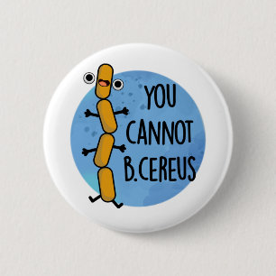 Bóton Redondo 5.08cm B Cereus Bactérias Cutes Pun