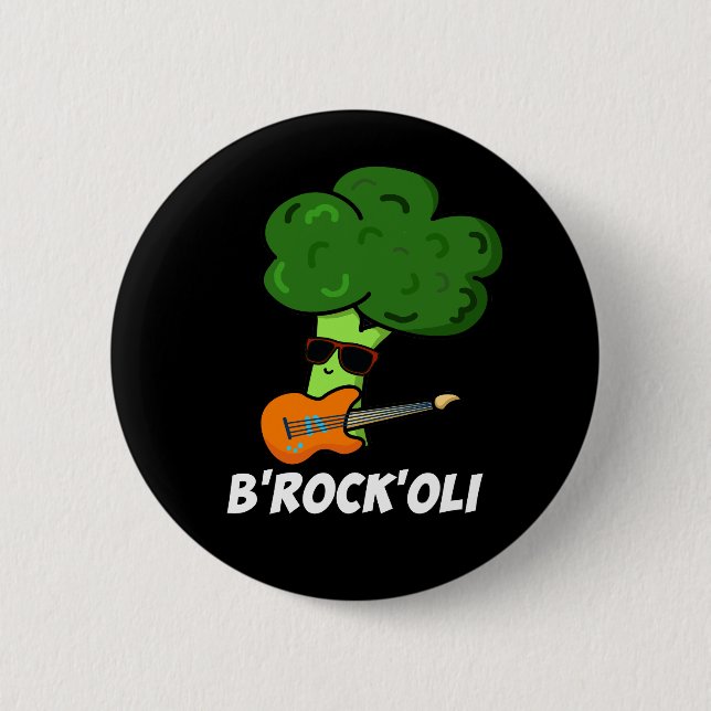 Bóton Redondo 5.08cm B-Rock-Oli Funny Rocker Broccoli Pun Dark BG (Frente)