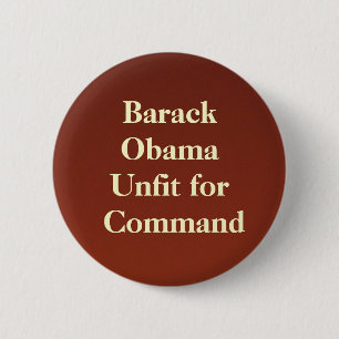 Bóton Redondo 5.08cm backdropapplication, Barack ObamaUnfit para o