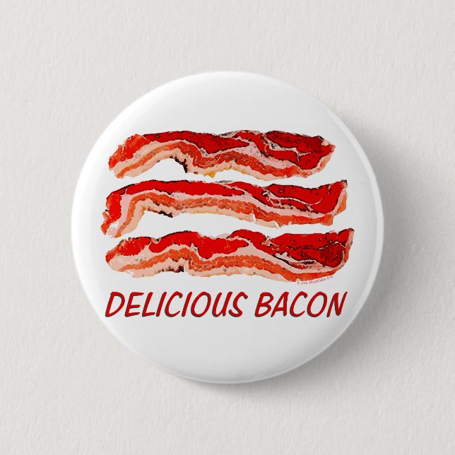 Bóton Redondo 5.08cm Bacon delicioso (Frente)