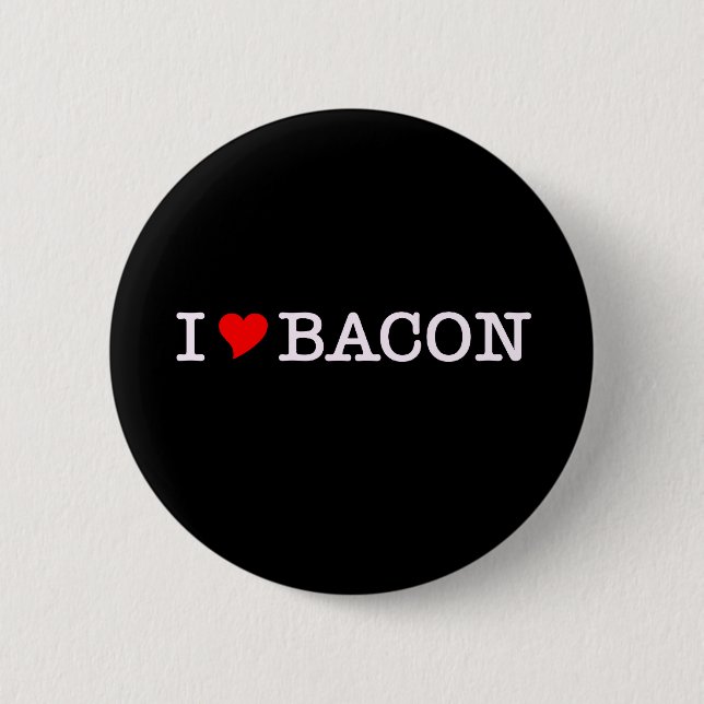 Bóton Redondo 5.08cm Bacon I Love (Frente)