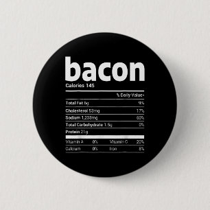 Bóton Redondo 5.08cm Bacon Nutrição Fatos Familiares Correspondentes à