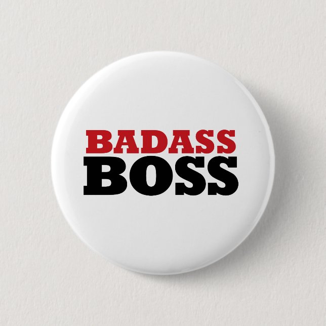 Bóton Redondo 5.08cm Badass Funny Boss (Frente)
