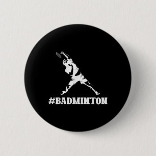 Bóton Redondo 5.08cm Badminton Lover Engraçado do treinador do jogador
