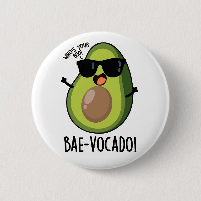 Bóton Redondo 5.08cm Bae-vocado Funny Avocado Pun (Frente)