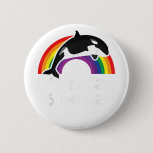 Bóton Redondo 5.08cm Baleia Orca LGBT É Orcárie ser Gay Rainbow Gay P