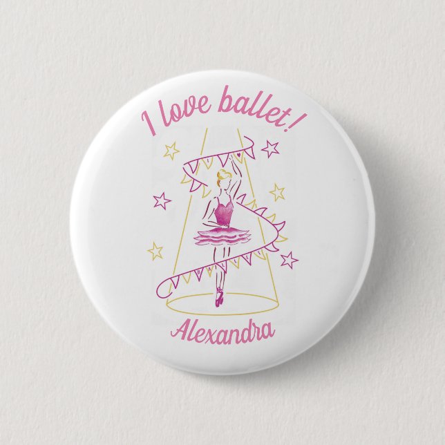 Bóton Redondo 5.08cm Ballet & Bunting - Eu Amo Ballet insígnia (Frente)