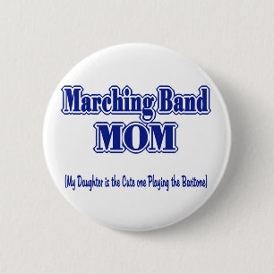 Bóton Redondo 5.08cm Banda de Marcha Mãe/ Baritone