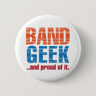 Bóton Redondo 5.08cm "Banda Geek...e orgulhoso disso." Pino