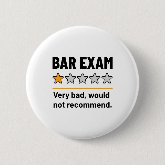 Bóton Redondo 5.08cm Bar Exam Funny 1 Star Muito Ruim Não Recomendaria (Frente)