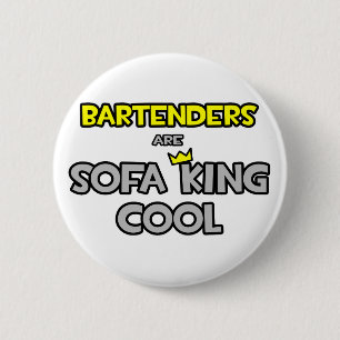 Bóton Redondo 5.08cm Barman é Sofa King Legal