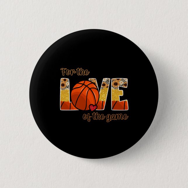 Bóton Redondo 5.08cm Basquete Pelo Amor Do Jogo (Frente)