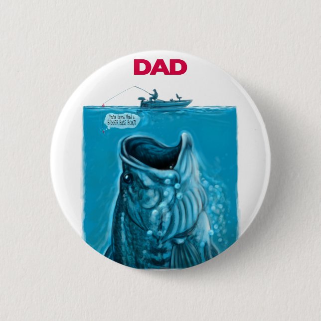 Bóton Redondo 5.08cm Bass Boat do pai (Frente)