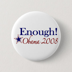 Bóton Redondo 5.08cm Bastante Obama 2008 (batom em um porco)