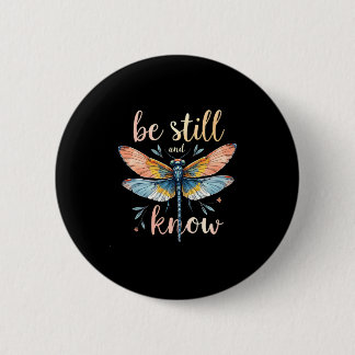 Bóton Redondo 5.08cm Be still and know Floral Dragonfly Christian Summe