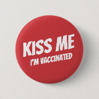 Beije-me Estou Vacinado Moderno, Cute Engraçado Ci