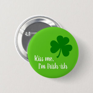 Bóton Redondo 5.08cm Beije-me Sou irlandês - Green Shamrock