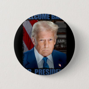 Bóton Redondo 5.08cm Bem-vindo Ck Sr Presidente Posse de Donald Trump 