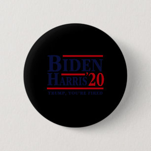 Bóton Redondo 5.08cm Biden Kamala Harris 2020 Eletion Trump You&#';re